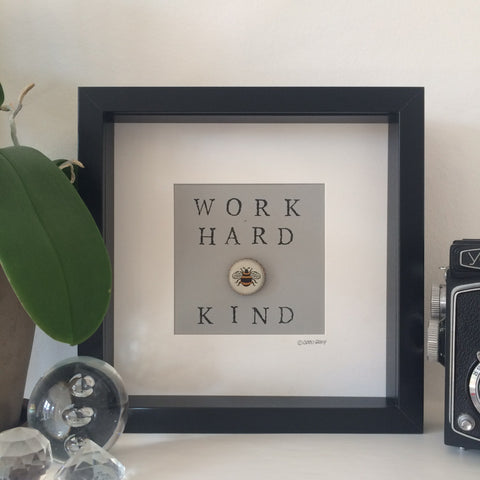 Work Hard be Kind - Black