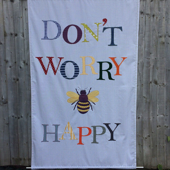 DON'T WORRY 'B' HAPPY Wall hanging